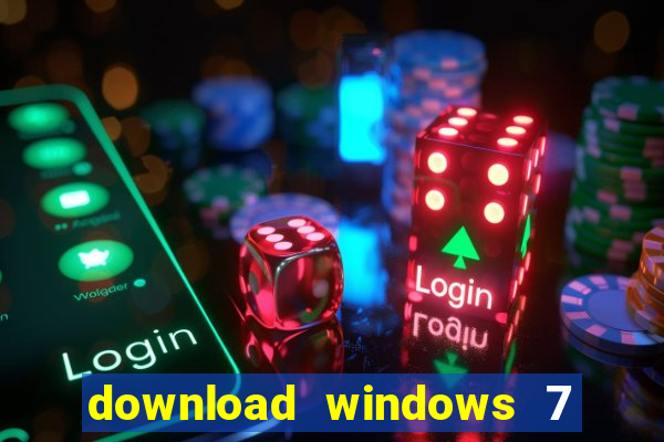 download windows 7 32 bits iso